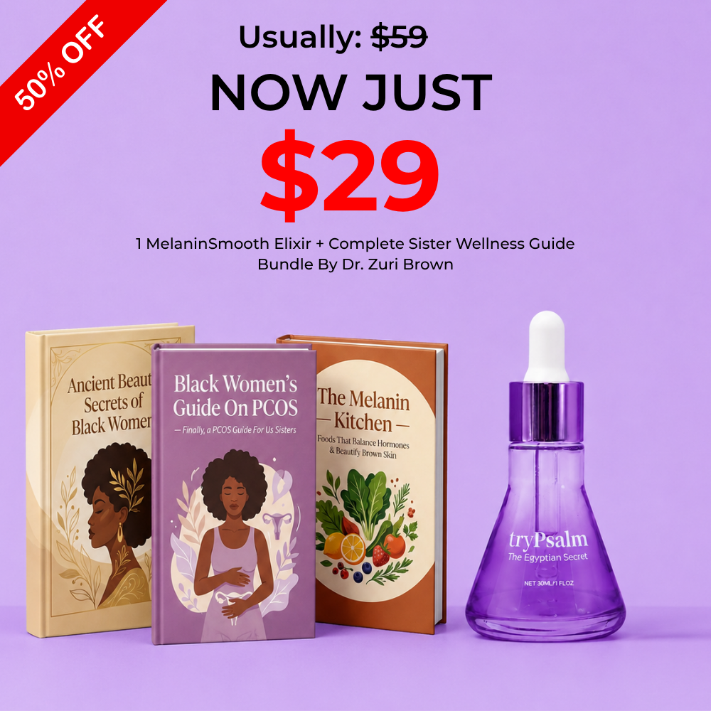 TryPsalm™ MelaninSmooth Limited Time Bundle